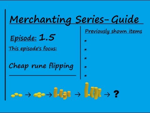 Merchanting Series Ep. 1.5 - Runes Flipping Guide