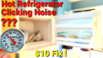 How To - Refrigerator Not Cooling - Clicking Noise