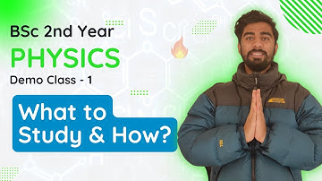 BSc 2nd Year Physics || Syllabus & Question Pattern || Intro Class