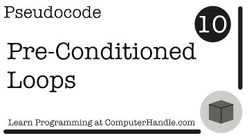 Pseudocode: Pre-conditioned loops