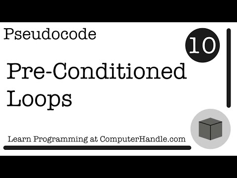 Pseudocode: Pre-conditioned loops