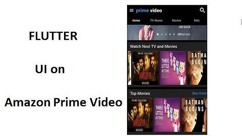FLUTTER  - UI Clone of Amazon Prime Video