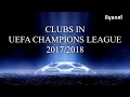 UEFA Champions League all clubs 2017-2018 season by countries