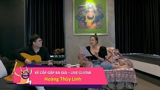 Kẻ Cắp Gặp Bà Già - Hoàng Thùy Linh Live | Version Live Guitar | HOMEFEST WEEK 2020 Resimi