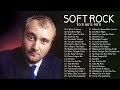 Rod Stewart, Phil Collins, Michael Bolton, Eric Clapton, Lionel Richie - Best Soft Rock Songs 80s