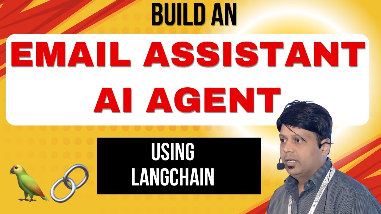 Build an Email Assistant AI Agent with LangChain & OpenAI - YouTube