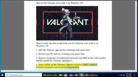 Fix Valorant error code 6 on Windows 10 (11/13/2020 Re-updated)