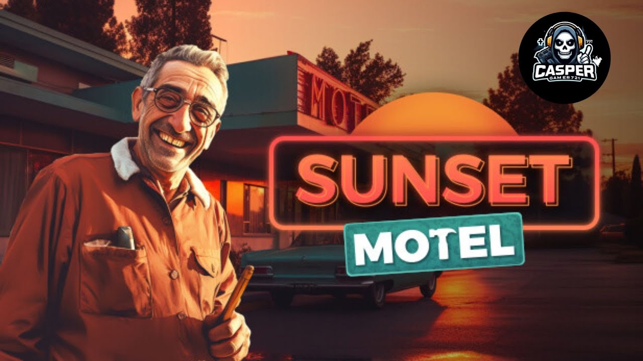 Sunset Motel / Simulation / First Look Gameplay episode 1 / steam pc