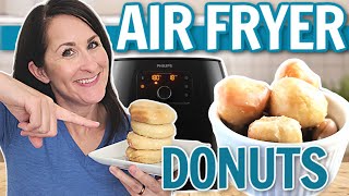 Air Fryer DONUTS → the BEST Recipe! (no biscuits)