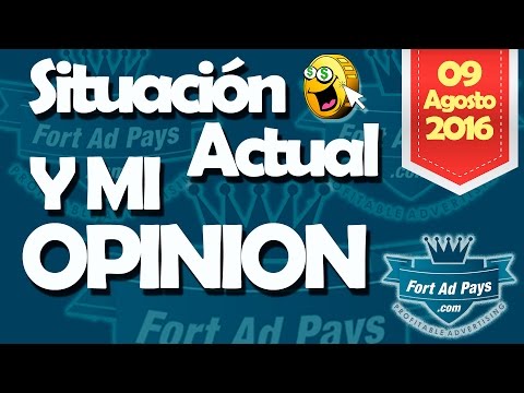 FortAdPays: Situacion Actual y MI OPINION [09 AGOSTO 2016]