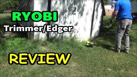 Ryobi 18V String Trimmer/Edger Review