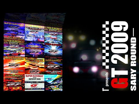 Super Eurobeat Presents Super GT 2009 (Anniversary Round) [DJ Mix