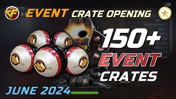 CrossFire WE - Opening Event Crates (June 2024)