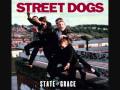 Street Dogs - The General's Boombox
