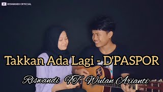 HARUS KU AKUI SULIT CARI PENGGANTIMU - (COVER) RISWANDI FT WULAN ARIANTI