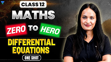 Differential Equations in One Shot | Class 12 Maths | Boards 2025 | By Shivani Ma