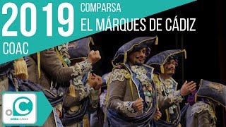 Video thumbnail of "Comparsa, El marqués de Cádiz - Preliminar"