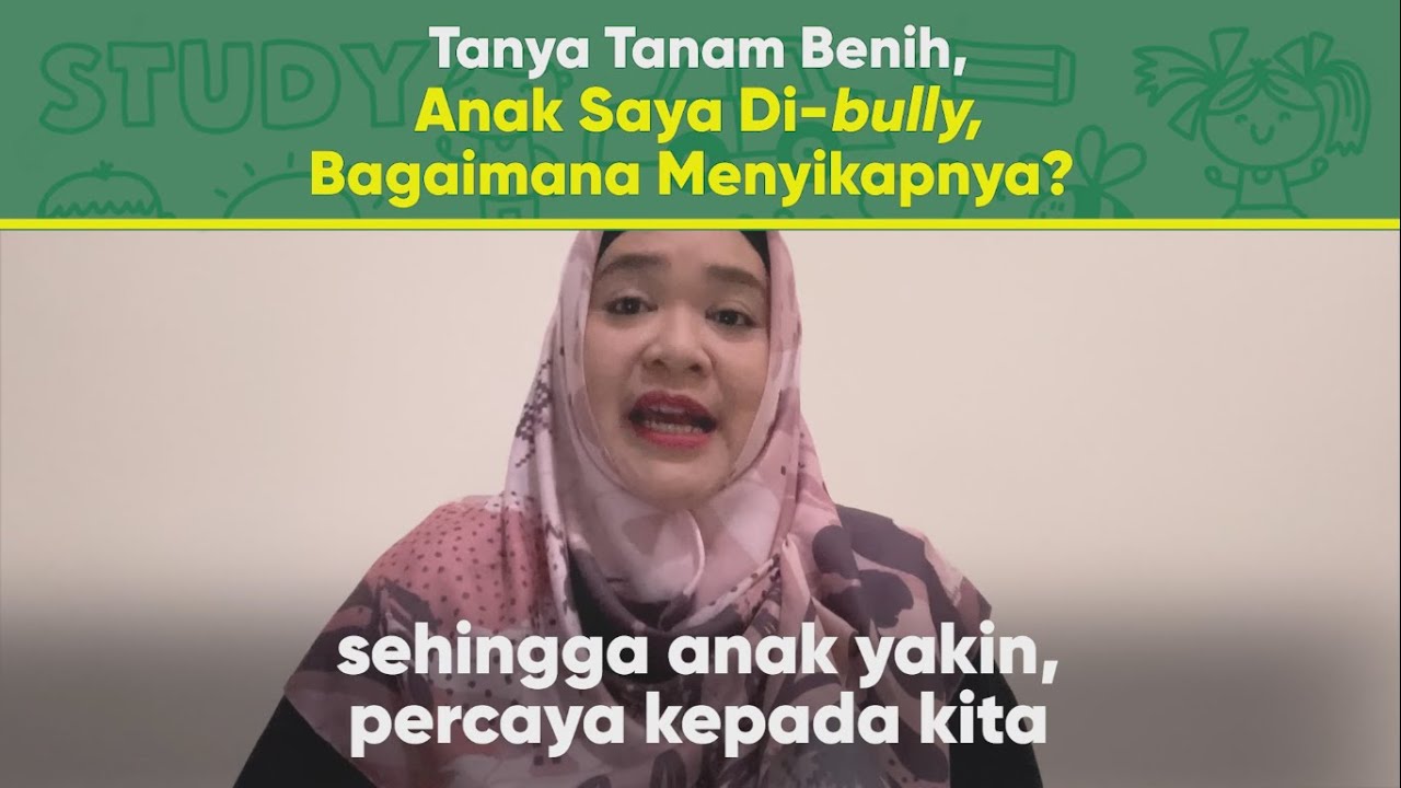 Anak Saya Dibully, Bagaimana Menyikapnya? | Tanya Tanam Benih | Tanam Benih Parenting