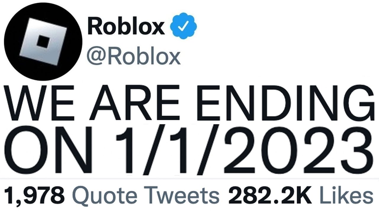 ROBLOX IS ENDING ON JANUARY 1 2023.. (New Updates) 