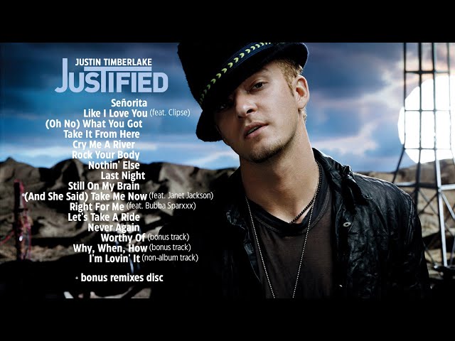 Justin Timberlake - Justified (Deluxe Edition) [Full Album