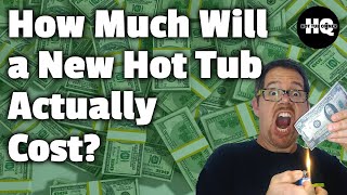 How Much Does a Hot Tub Cost?