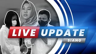🔴 LIVE UPDATE: SABTU 31 DESEMBER 2022