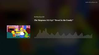 The Simpsons S13 Ep7 Brawl In The Family