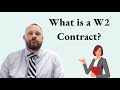 What is a w2 contract