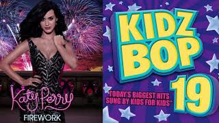 Firework - Katy Perry Vs Kidz Bop Fifth Most Watched Video