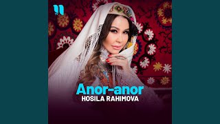 Anor-anor - Hosila Rahimova
