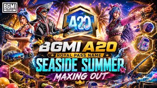 BGMI A20 Seaside Summer Royal Pass MAXING OUT