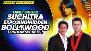 Singer Suchitra exposing SRK and Karan Johar
