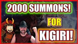 Going ALL In for A5 Kigiri!! - 2k Summons ft @Felwalker | Watcher of Realms
