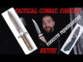 Про ножи тактические и боевые - TACTICAL, COMBAT, FIGHTING - тонкости терминологии