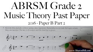 ABRSM Music Theory Grade 2 Past Paper 2016 B Part 2 with Sharon Bill