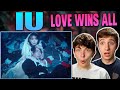 IU - &#39;Love wins all&#39; MV REACTION!!