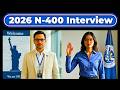 Based on Real Experience: 2026 US Citizenship Mock Interview, N-400 Questions/Answers, ciudadania