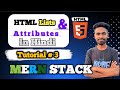 HTML Lists & Attributes in Hindi | Unordered & Ordered Lists & Attributes Practical | MERN Stack #3