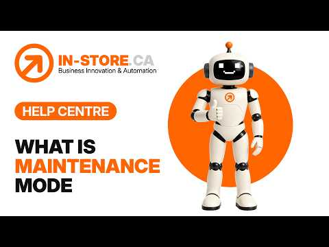 What Maintenance Mode Means | IN-STORE Help Centre