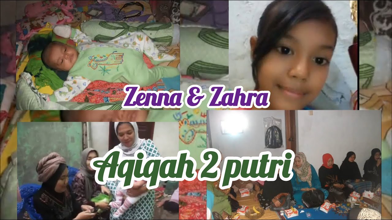Aqiqah Zenna & Zahra (06 Juni 2014), sederhana dan menyenangkan hati ❤️🥰🤲😇