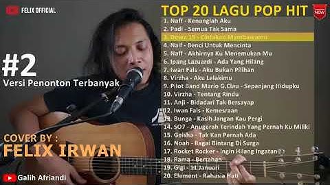 Top Pop Hit Indonesia Versi Felix Cover 20
