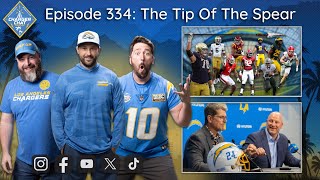 Chargers Draft Sets New Tone | Charger Chat Podcast | The Tip Of The Spear | An LA Chargers Podcast