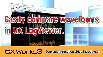 Easily compare waveforms in GX LogViewer. [GX Works3 convenient function video]