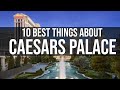 The 10 Best Things About Caesars Palace Las Vegas | Las Vegas Guide