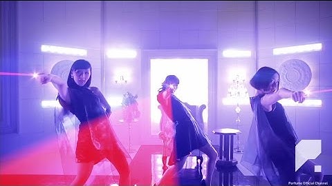 [Official Music Video] Perfume「レーザービーム」