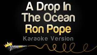 Ron Pope - A Drop In The Ocean (Karaoke Version) chords