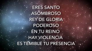 Santo es el señor | Y vimos su gloria | Con letra