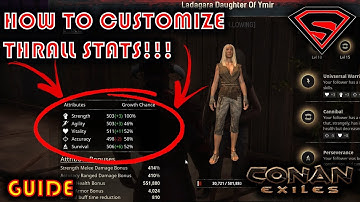 CONAN EXILES HOW TO CUSTOMIZE FOLLOWER STATS