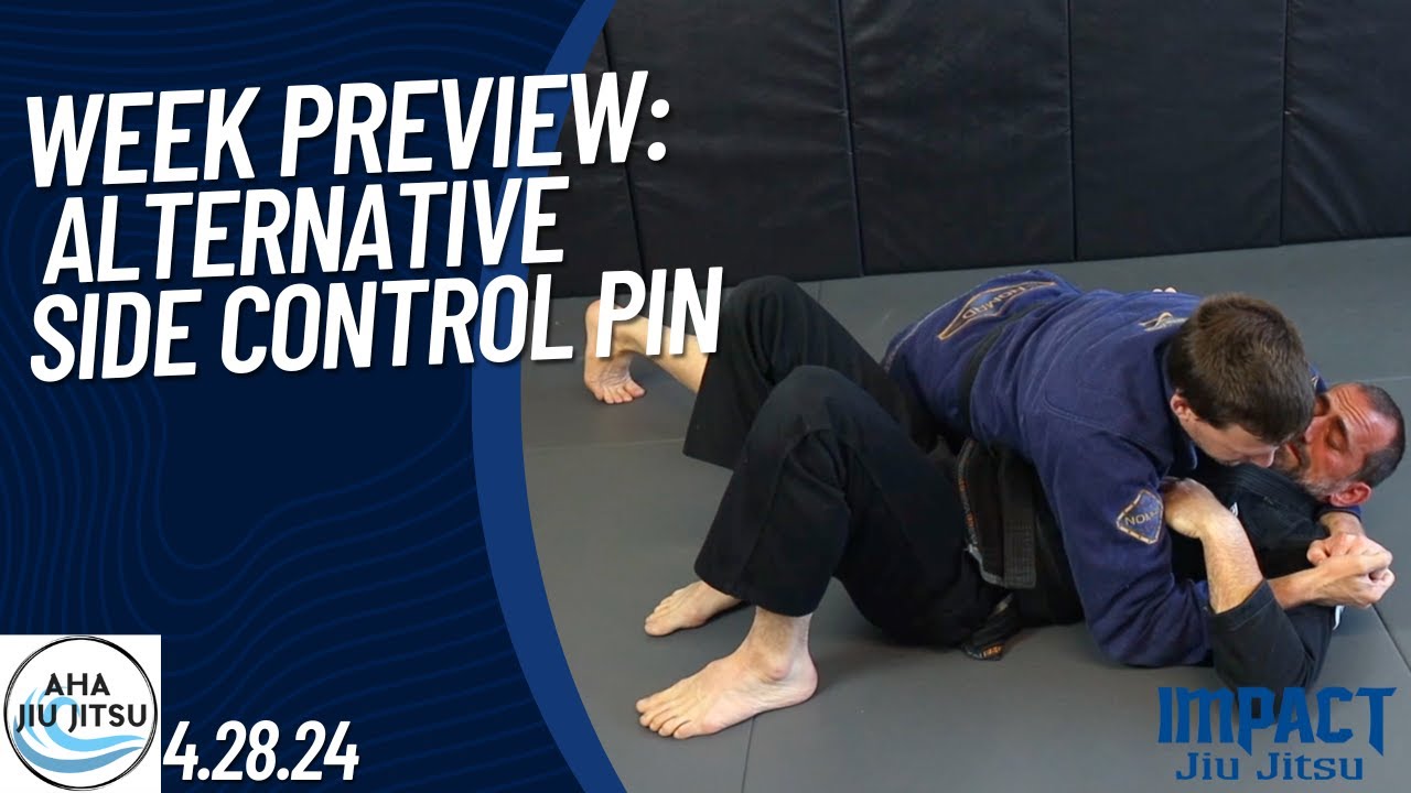 Week Preview: Alternative Side Control Pin 4.28.24 - YouTube