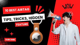The 10 best AirTag tips, tricks, and hidden features | AirTags Update Location | Gear Geeek